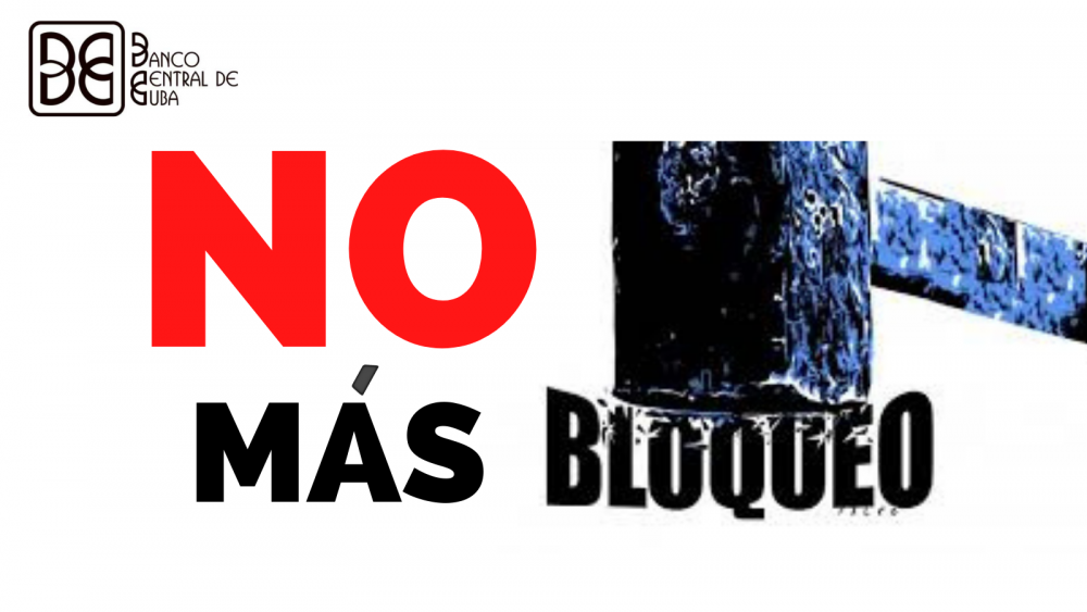 Imagen relacionada con la noticia :Principales afectaciones del Bloqueo al sector bancario que tienen expresión particular la población 